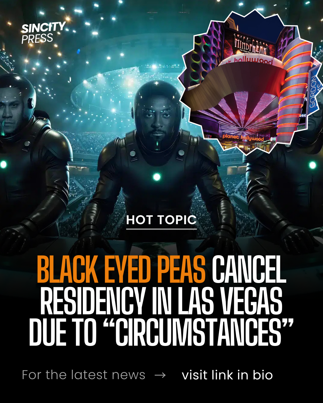 Black Eyed Peas Cancel Las Vegas Residency: Here’s What We Know